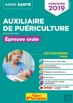 Bertrand.pt - Auxiliaire De Puériculture ; Entrée En Ifap ; Épreuve Orale (Concours 2019)