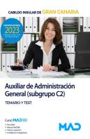 Auxiliar Adm. General Subgrupo C2 Gran Canaria Temario Test