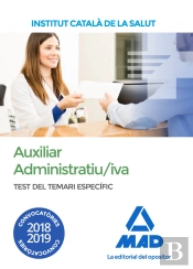 Auxiliar Administratiu/Iva De L' Institut Català De La Salut (Ics). Test Del Temari Específic