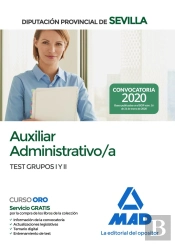 Auxiliar Administrativo/A De La Diputación Provincial De Sevilla. Test De Los Grupos I Y Ii