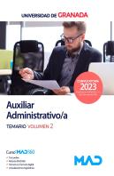 Auxiliar Administrativo/A De La Universidad De Granada. Temario Volumen 2
