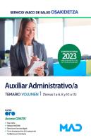 Auxiliar Administrativo/A De Osakidetza-Servicio Vasco De Salud. Temario Volumen 1 (Temas 1-6, 8 Y 1