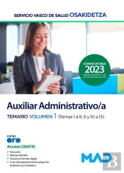 Auxiliar Administrativo/A De Osakidetza-Servicio Vasco De Salud. Temario Volumen 1 (Temas 1-6, 8 Y 1