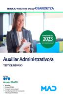 Auxiliar Administrativo/A De Osakidetza-Servicio Vasco De Salud. Test De Repaso
