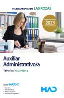 Auxiliar Administrativo/A Del Ayuntamiento De Las Rozas. Temario Volumen 2