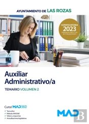 Auxiliar Administrativo/A Del Ayuntamiento De Las Rozas. Temario Volumen 2