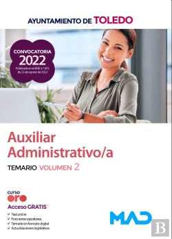 Bertrand.pt - Auxiliar Administrativo/A Del Ayuntamiento De Toledo. Temario Volumen 2