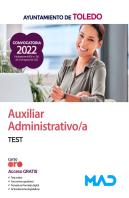 Auxiliar Administrativo/A Del Ayuntamiento De Toledo. Test