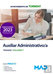 Auxiliar Administrativo/A Del Ayuntamiento De Torrent. Temario Volumen 1