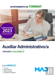 Auxiliar Administrativo/A Del Ayuntamiento De Torrent. Temario Volumen 2