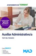 Auxiliar Administrativo/A Del Ayuntamiento De Torrent. Test Del Temario