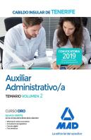 Auxiliar Administrativo/A Del Cabildo Insular De Tenerife. Temario Volumen 2
