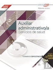Auxiliar Administrativo/A. Servicios De Salud. Temario Específico