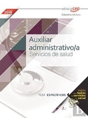 Auxiliar Administrativo/A. Servicios De Salud. Test Específicos
