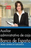 Auxiliar Administrativo De Caja. Banco De España. Prueba General De Suficiencia