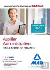 Auxiliar Administrativo De La Administración Regional De Murcia. Simulacros De Examen