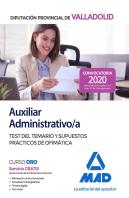 Auxiliar Administrativo De La Diputación Provincial De Valladolid. Test Del Temario Y Supuestos Prác