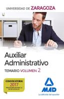 Auxiliar Administrativo De La Universidad De Zaragoza. Temario Volumen 2