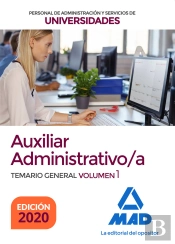 Auxiliar Administrativo De Universidades. Temario General Volumen 1
