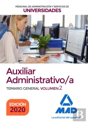 Auxiliar Administrativo De Universidades. Temario General Volumen 2