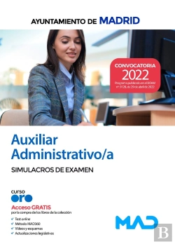 Bertrand.pt - Auxiliar Administrativo Del Ayuntamiento De Madrid. Simulacros De Examen