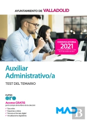 Auxiliar Administrativo Del Ayuntamiento De Valladolid. Test Del Temario