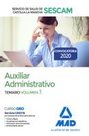 Auxiliar Administrativo Del Servicio De Salud De Castilla-La Mancha (Sescam). Temario Volumen 3