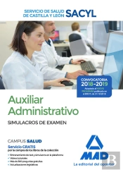 Auxiliar Administrativo Del Servicio De Salud De Castilla Y León (Sacyl). Simulacros De Examen