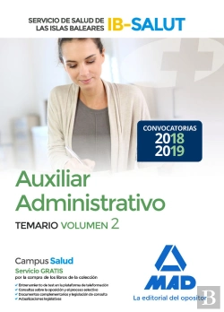 Bertrand.pt - Auxiliar Administrativo Del Servicio De Salud De Las Illes Balears (Ib-Salut). Temario Volumen 2
