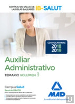 Bertrand.pt - Auxiliar Administrativo Del Servicio De Salud De Las Illes Balears (Ib-Salut). Temario Volumen 3