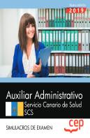 Auxiliar Administrativo. Servicio Canario De Salud. Scs. Simulacros De Examen