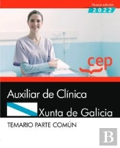 Auxiliar Clinica Xunta Galicia Temario Parte Comun