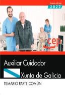 Auxiliar Cuidador Xunta Galicia Temario Parte Comun