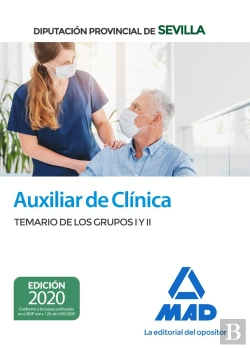 Bertrand.pt - Auxiliar De Clínica De La Diputación Provincial De Sevilla. Temario De Los Grupos I Y Ii