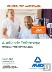 Auxiliar De Enfermería De La Administración De La Generalitat Valenciana. Parte General Temario Y Te