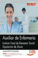 Auxiliar De Enfermería. Instituto Foral De Bienestar Social. Diputación De Álava. Simulacros De Exam