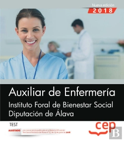 Bertrand.pt - Auxiliar De Enfermería. Instituto Foral De Bienestar Social. Diputación De Álava. Test