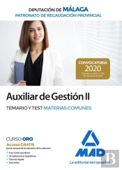 Auxiliar De Gestión Ii Del Patronato De Recaudación Provincial De La Diputación De Málaga. Temario Y