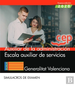Bertrand.pt - Auxiliar De La Administracion. Escala Auxiliar De Servicios. Generalitat Valenci