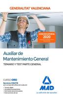 Auxiliar De Mantenimiento General De La Administración De La Generalitat Valenciana. Parte General T