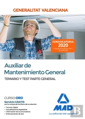Auxiliar De Mantenimiento General De La Administración De La Generalitat Valenciana. Parte General T
