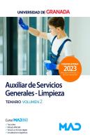 Auxiliar De Servicios Generales - Limpieza De La Universidad De Granada. Temario Volumen 2
