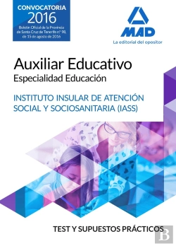 Bertrand.pt - Auxiliar Educativo Especialidad Educación Del Iass-Cabildo Insular De Tenerife. Test Y Supuesto Prác