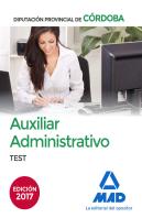 Auxiliares Administrativos De La Diputación Provincial De Córdoba. Test