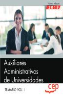 Auxiliares Administrativos De Universidades. Temario. Vol.I