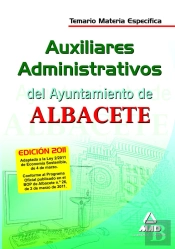 Auxiliares Administrativos Del Ayuntamiento De Albacete. Temario Materia Específica