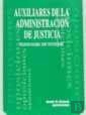 Auxiliares De La Administracion De Justicia