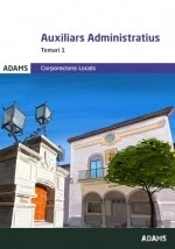 Auxiliars Administratius. (Corporacions Locals) Temari 1
