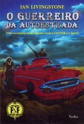 Av. Fantásticas - O Guerreiro da Autoestrada