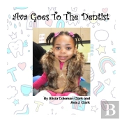 Ava Goes To The Dentist